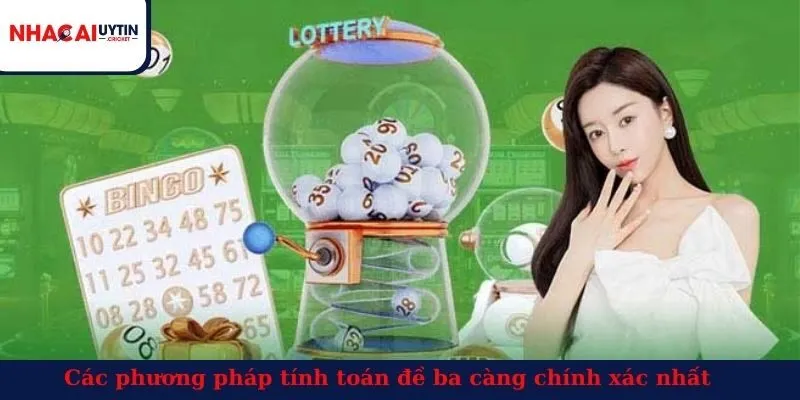 Các phương pháp tính toán đề ba càng chính xác nhất