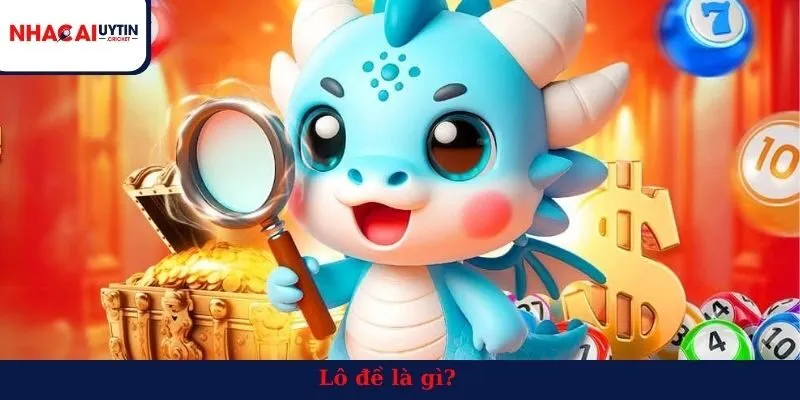 Lô đề là gì?