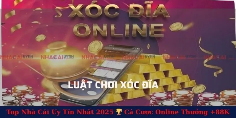 Luật Chơi Xóc Đĩa Chi Tiết Từ A-Z Cho Người Mới Cá Cược