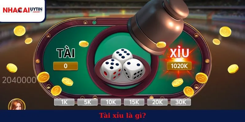 Tài xỉu là gì?