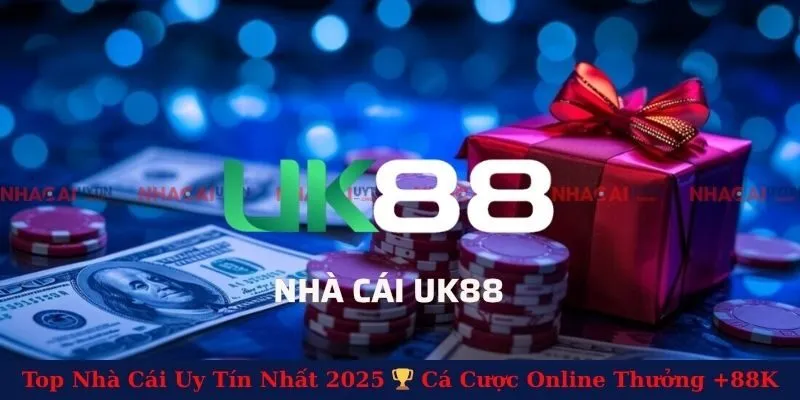 Uk88 - Nhà Cái Cá Cược Chất Lượng Hàng Đầu Hiện Nay