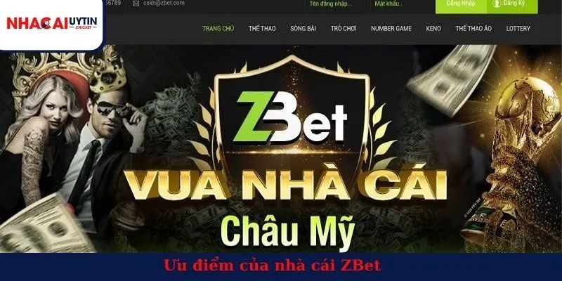 Ưu điểm của nhà cái ZBet